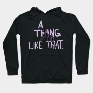 “A Thing Like That” - Pete Campbell, Mad Men (But Also Addams Family for some reason) Hoodie